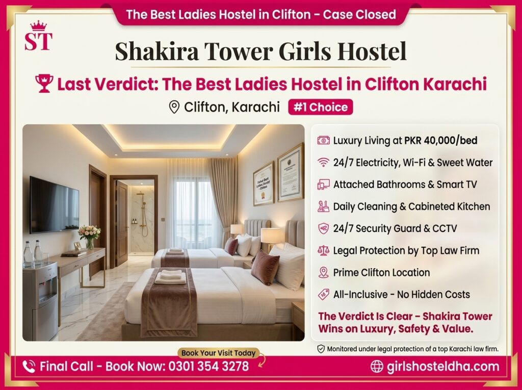 Last Verdict The Best Ladies Hostel in Clifton Karachi
